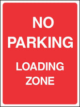 No Parking Loading Zone Sign